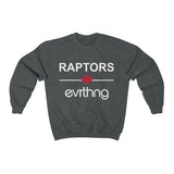 Raptors Over Evrthng Crewneck