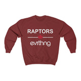 Raptors Over Evrthng Crewneck