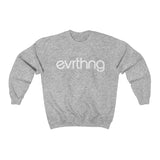 "evrthng" Crewneck